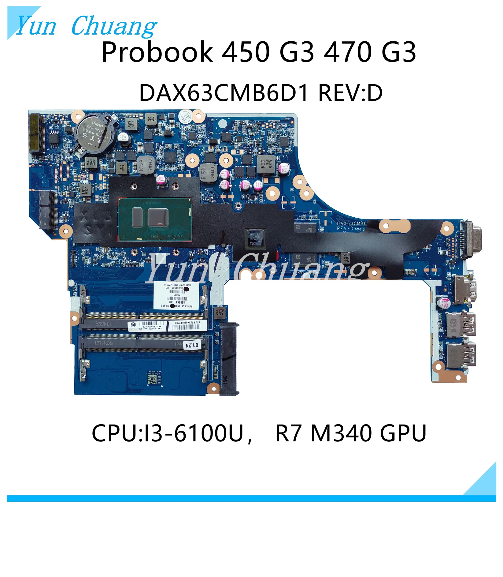 DAX63CMB6D1 DAX63CMB6C0 Для HP Probook 470 G3 450 G3 Материнская плата ноутбука С процессором i3-6100U DDR4 R7 M340 GPU 100% полностью протестирована