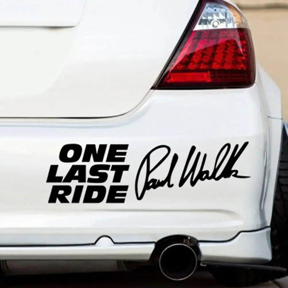 Paul Walker One Last Ride Car Наклейка для автомобиля, декор, Устойчивая к высокой липкости, на бампер, Водонепроницаемая Солнцезащитная Виниловая наклейка, 15 см * 15 см